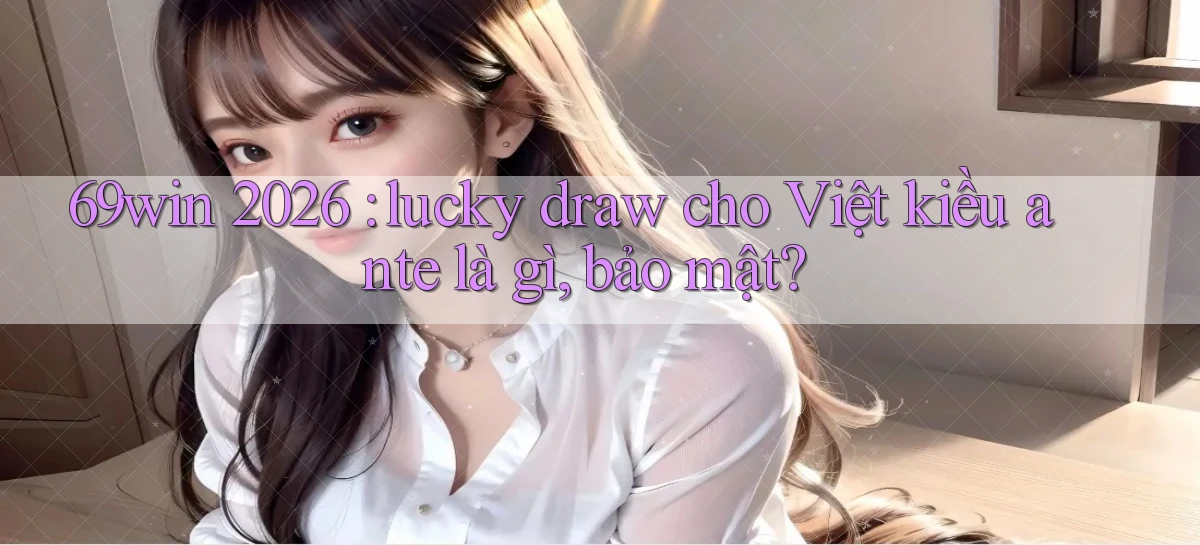 69win   Vào Website Game Online   Ngay Hôm Nay