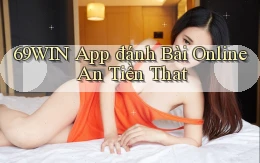 69win  app đánh bài online an tiền that