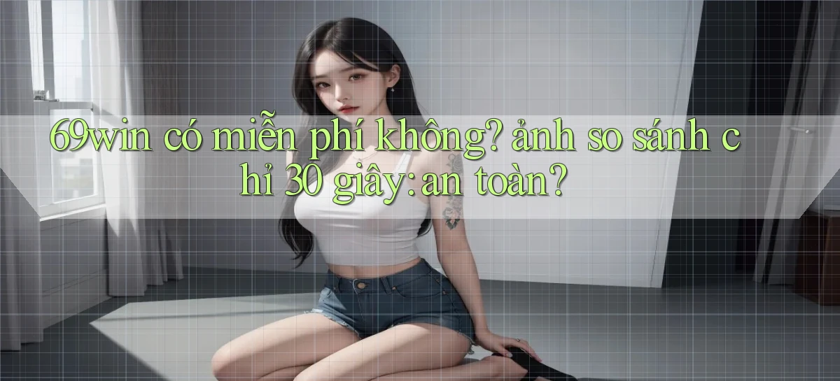 69win   Vào Website Game Online   Ngay Hôm Nay