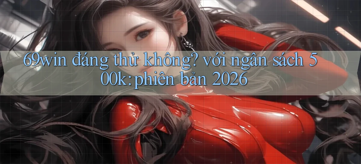 69win   Vào Website Game Online   Ngay Hôm Nay