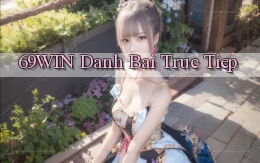 69win  danh bai truc tiep