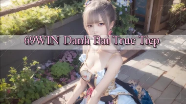69win  danh bai truc tiep