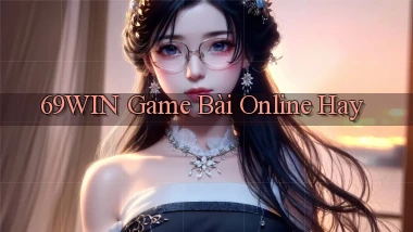 69win  game bài online hay