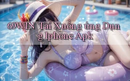 69win  tải xuống ứng dụng iphone apk