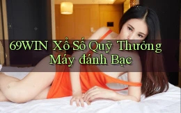 69win  xổ số quỹ thưởng máy đánh bạc
