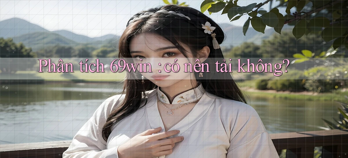 69win   Vào Website Game Online   Ngay Hôm Nay