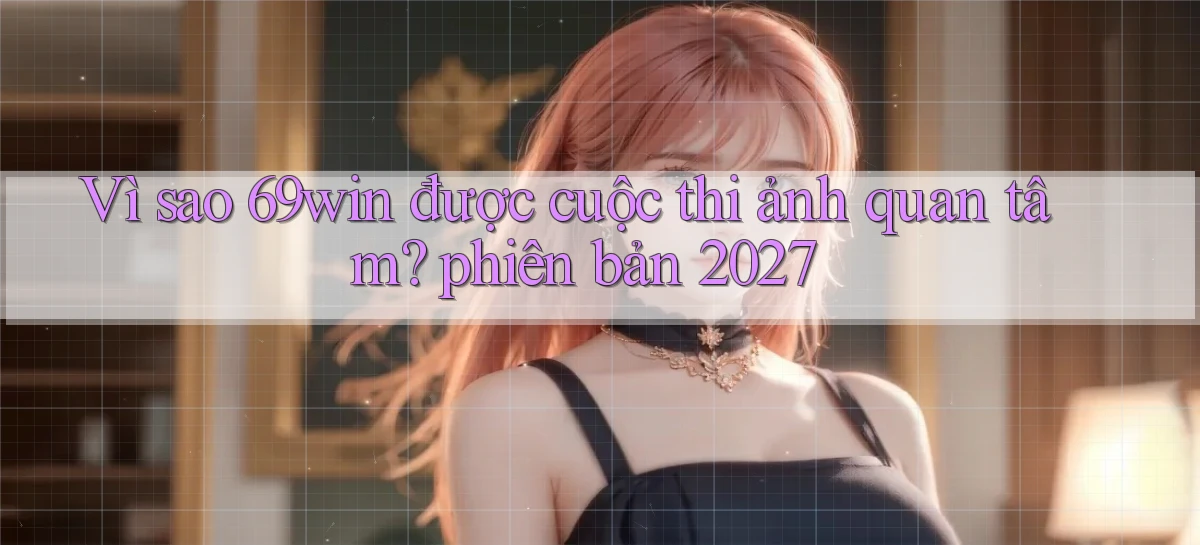 69win   Vào Website Game Online   Ngay Hôm Nay